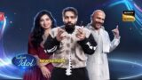 Indian Idol 15 9th March 2025 Video Episode 40